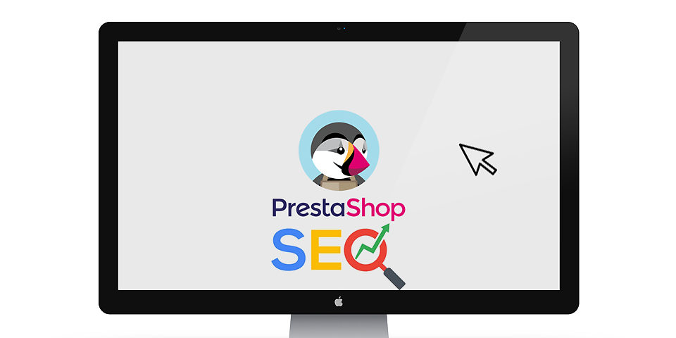 Référencement naturel sur Prestashop : Conseils et optimisation SEO